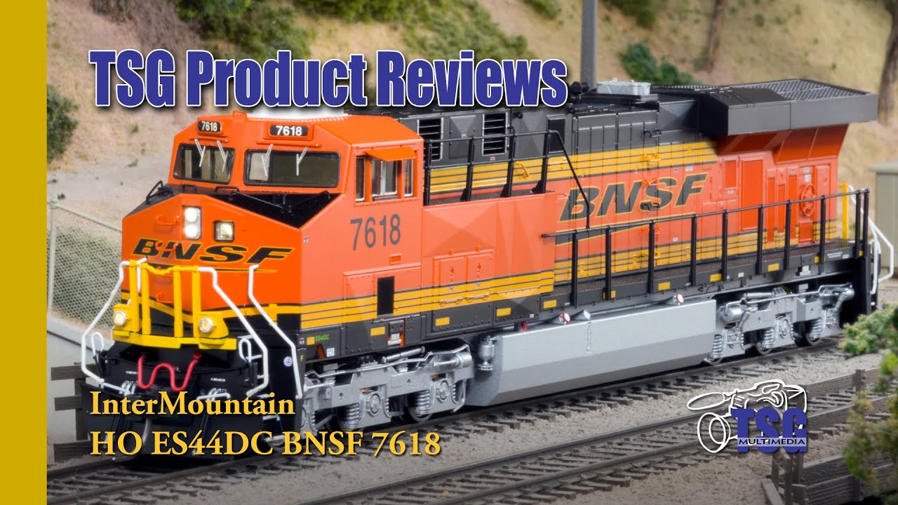 HO Scale BNSF ES44DC GEVO InterMountain Product Review