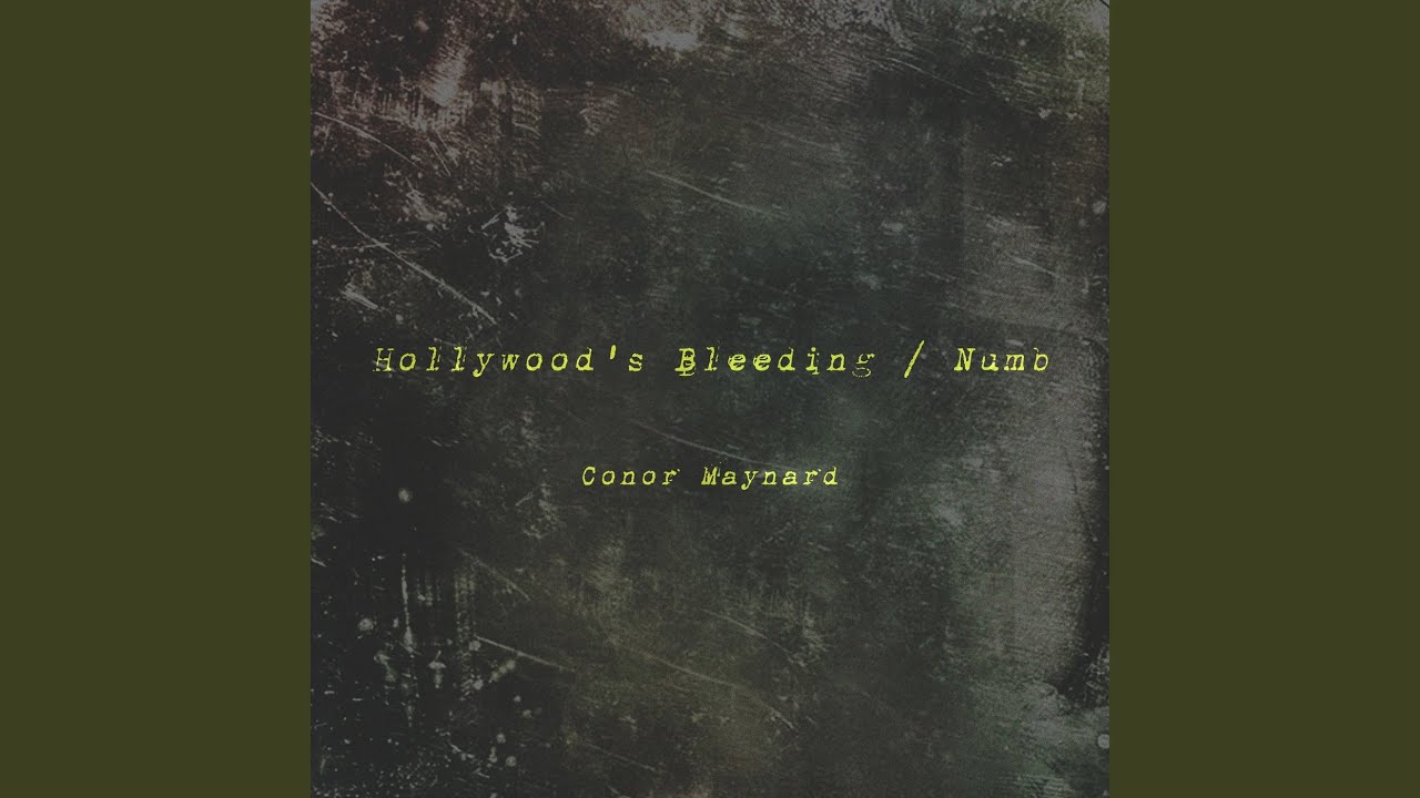 Hollywood's Bleeding / Numb