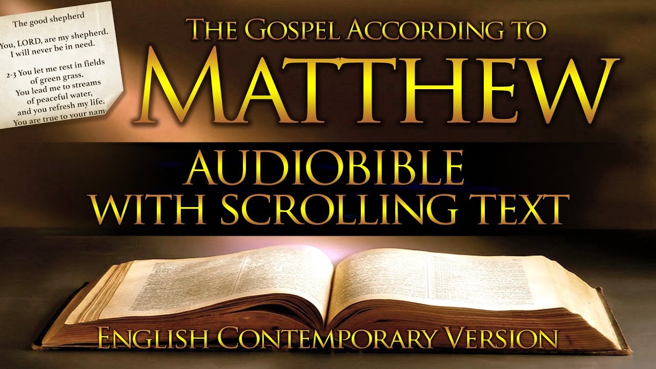 Holy Bible: Matthew 1 to 28 - Full (Contemporary English) With Text