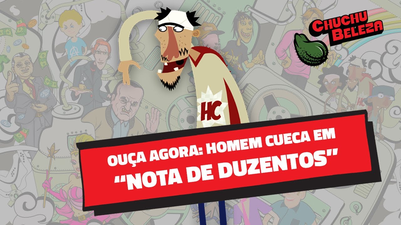 Homem Cueca - Nota de Duzentos
