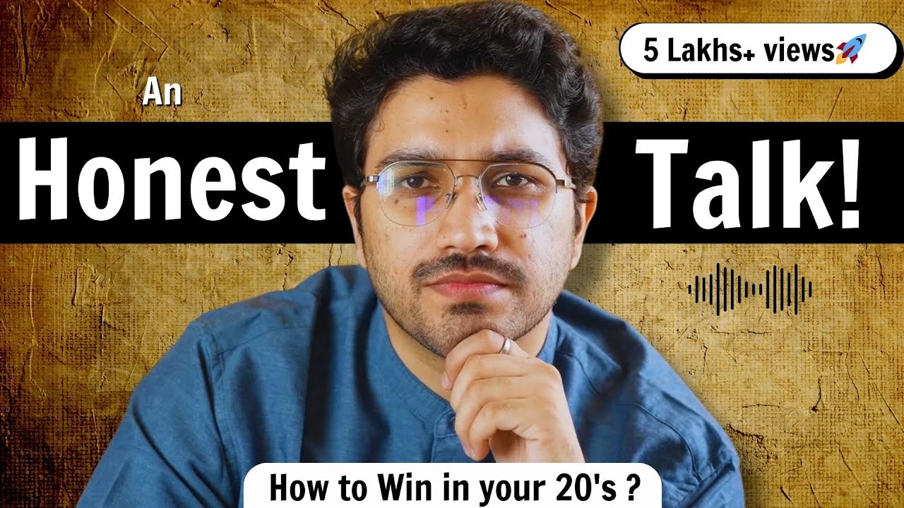 Honest RoadMap to WIN and achieve success in your 20's | Biggest problems of youth & solution