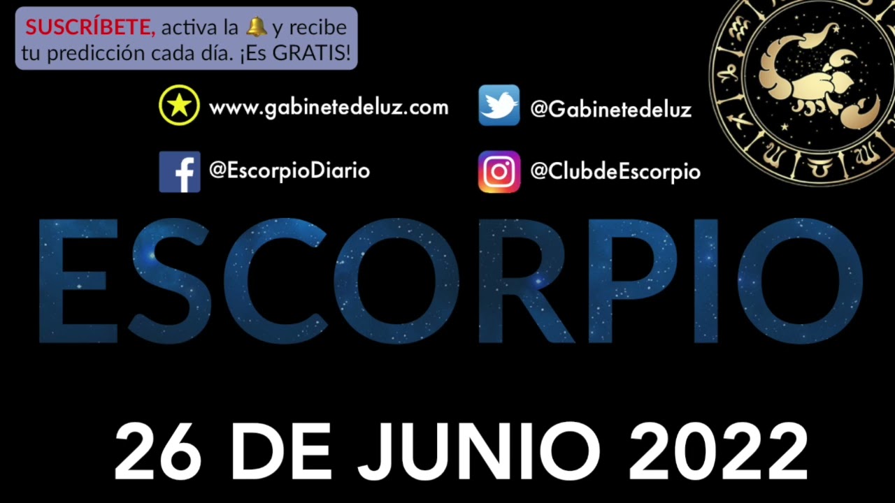 Horóscopo Diario - Escorpio - 26 de Junio de 2022.