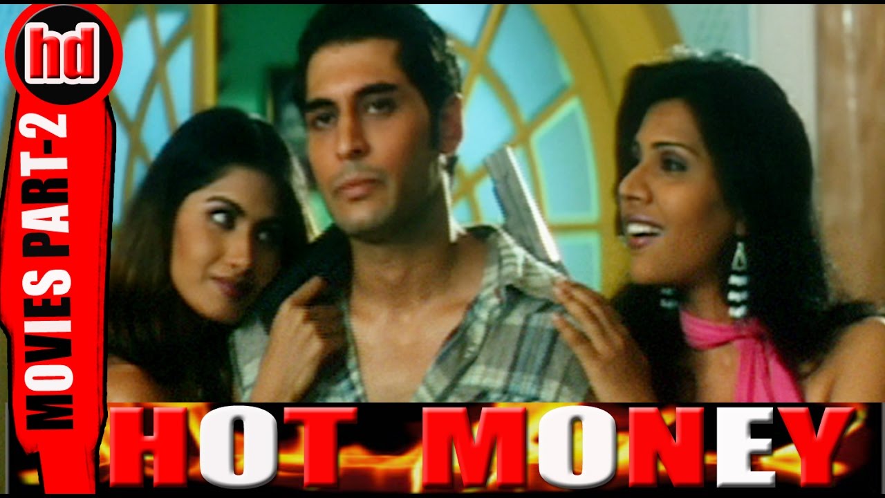 Hot Money Movie Part-2 | Rakhi Sawant | Tarun Arora | Rati Agnihotri | Divya Divedi |Full HD |