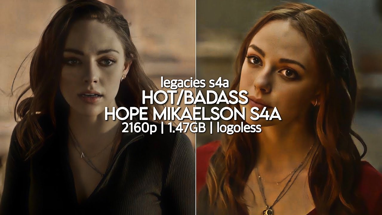 hot/badass hope mikaelson s4a scenepack [logoless + link]