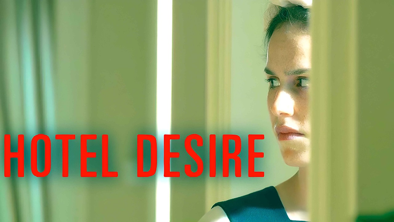 Hotel Desire 2011 Drama/Melodrama Full Movie Facts & Review | Saralisa Volm, Clemens Schick