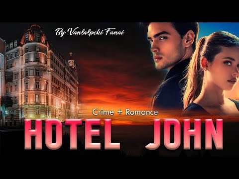 HOTEL JOHN (Mizo Love Story Full)