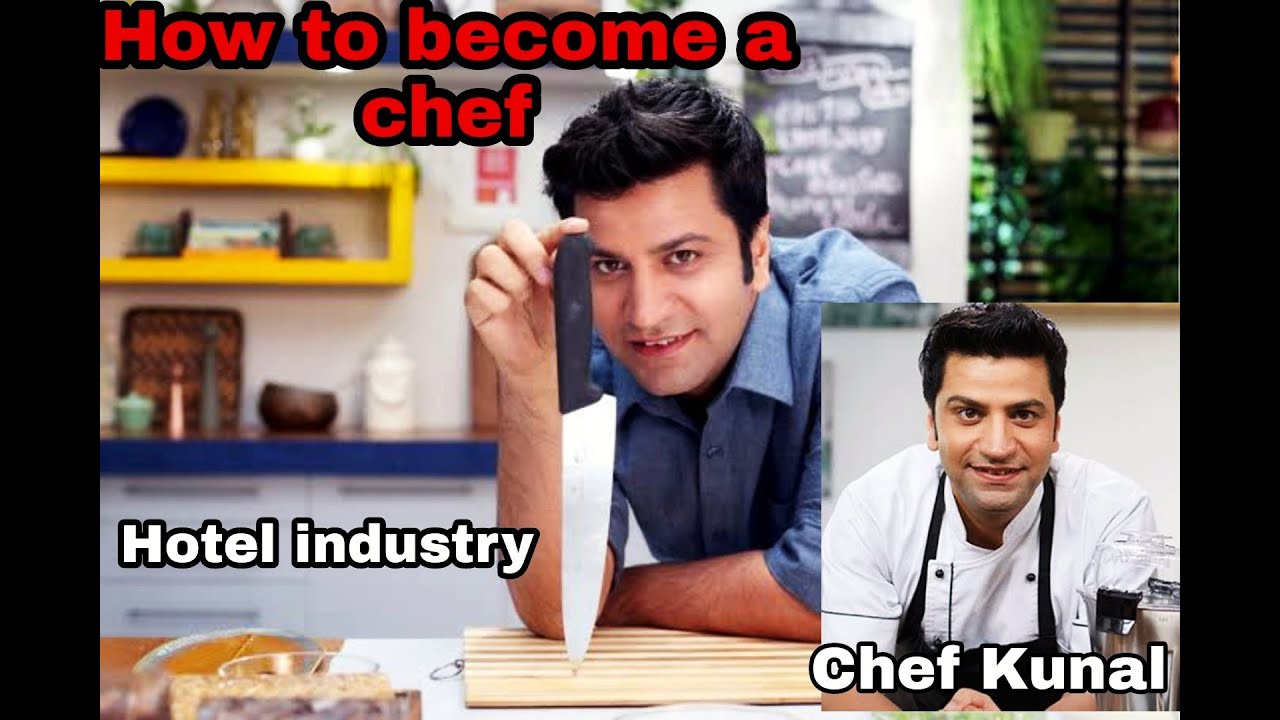 Hotel management life.how to become a Chef.chef real story.!! Chef kunal..