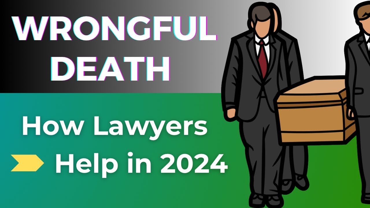 How A WRONGFUL DEATH Lawyer Can Help You