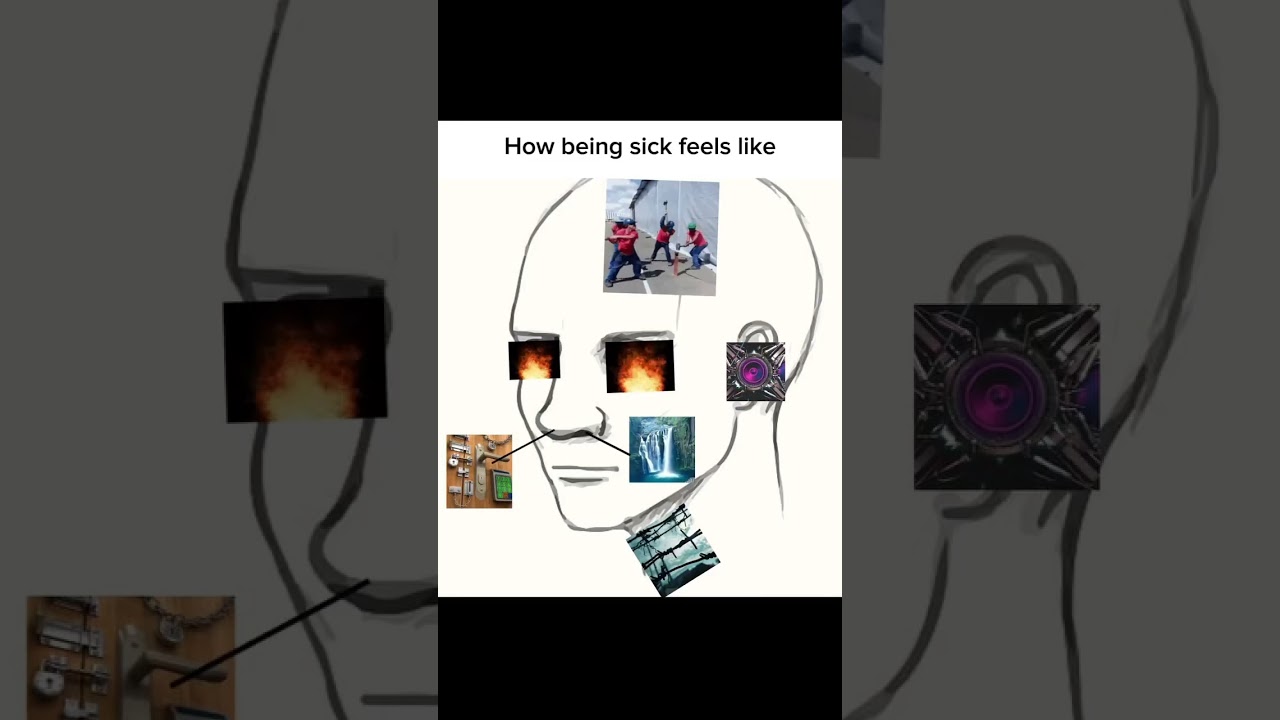 How being sick feels like