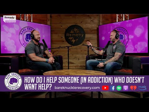 How Do I Help Someone (in Addiction) Who Doesn't Want Help?