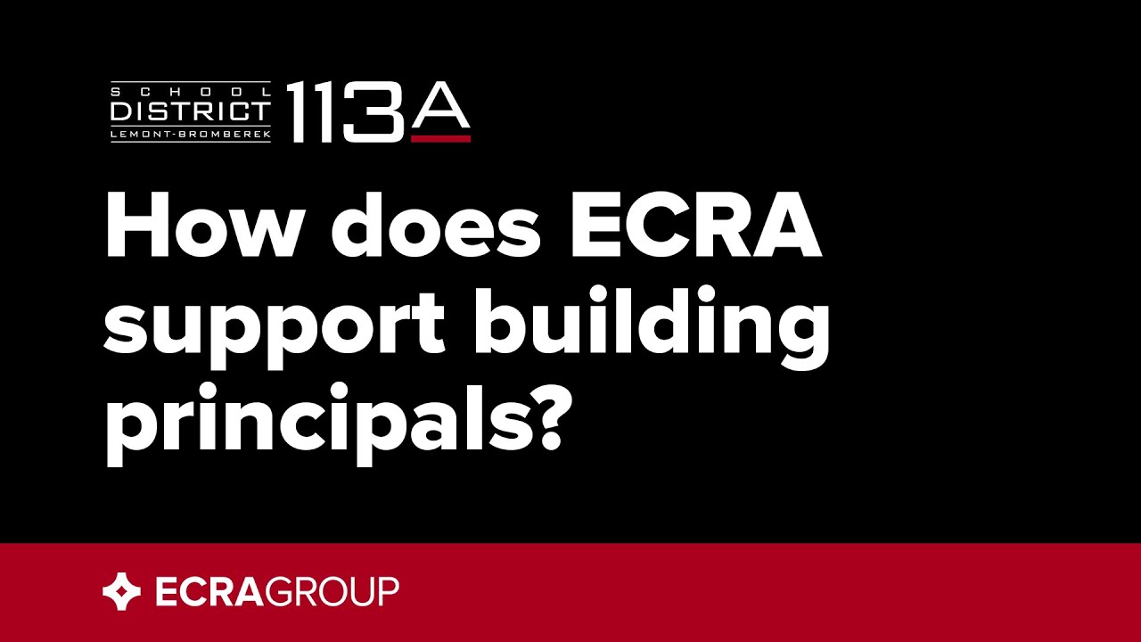 How does ECRA support building principals?