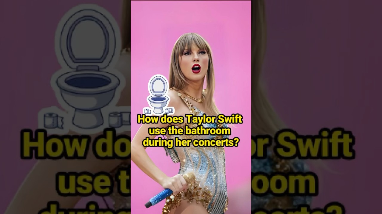 How does Taylor Swift use the bathroom during her concerts?  #celebrity #TaylorSwift