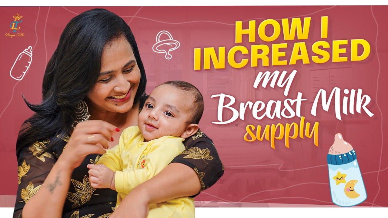 How I Increased My Breast Milk Supply || BreastMilk || GiveAway || Lasya Vlogs || @LasyaTalks