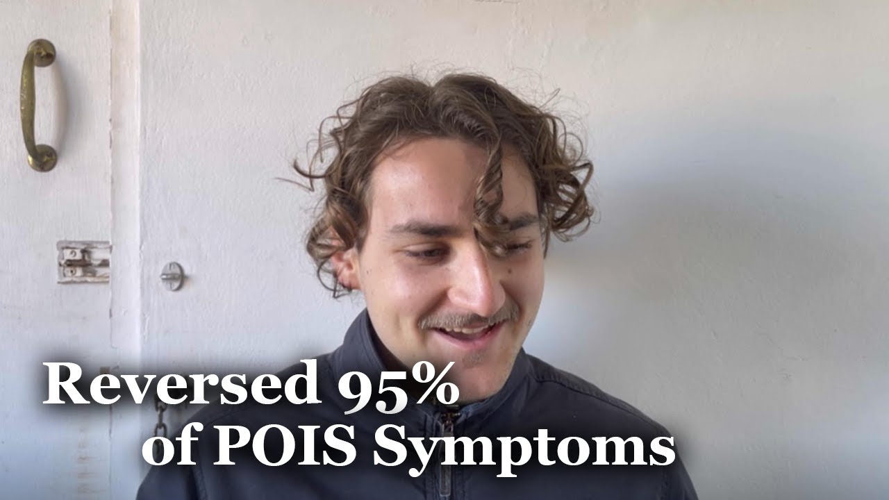 How I Reversed 95% of POIS Symptoms