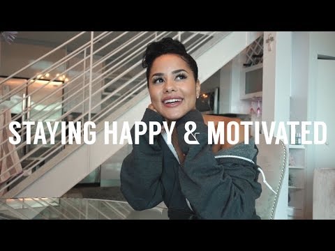 HOW I STAY HAPPY, POSITIVE, & MOTIVATED | Katya Elise Henry