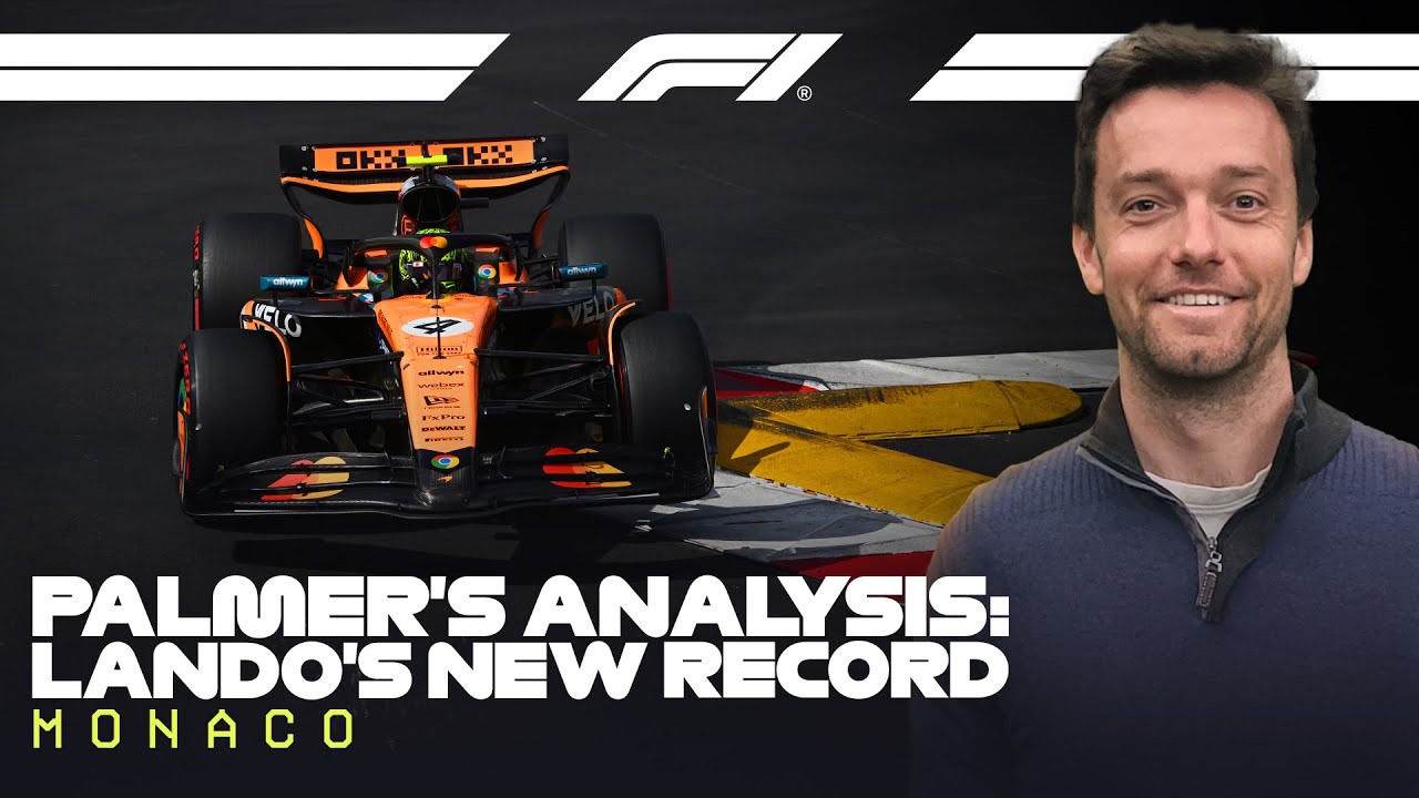 How Lando Norris Smashed The Monaco Lap Record | Jolyon Palmer’s F1 TV Analysis