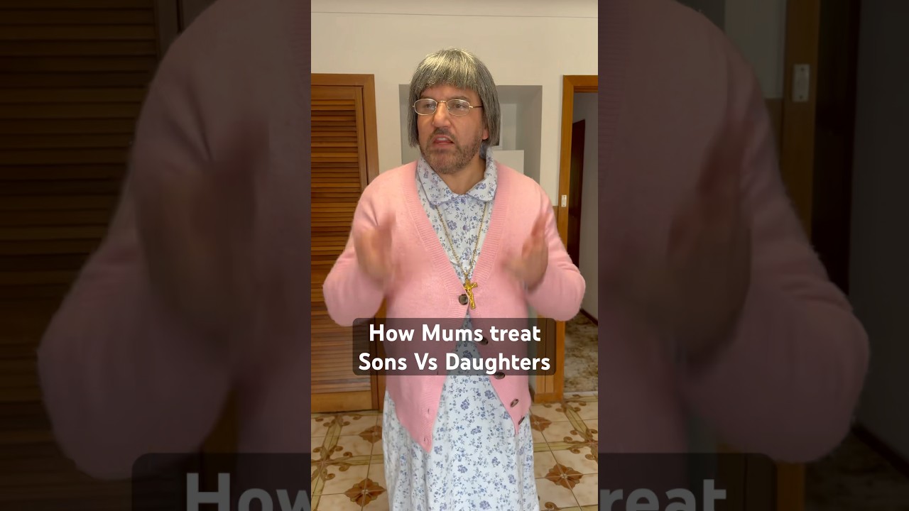 How Mums treat Sons Vs Daughters