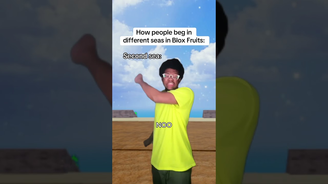 How people beg in different seas in Blox Fruits: