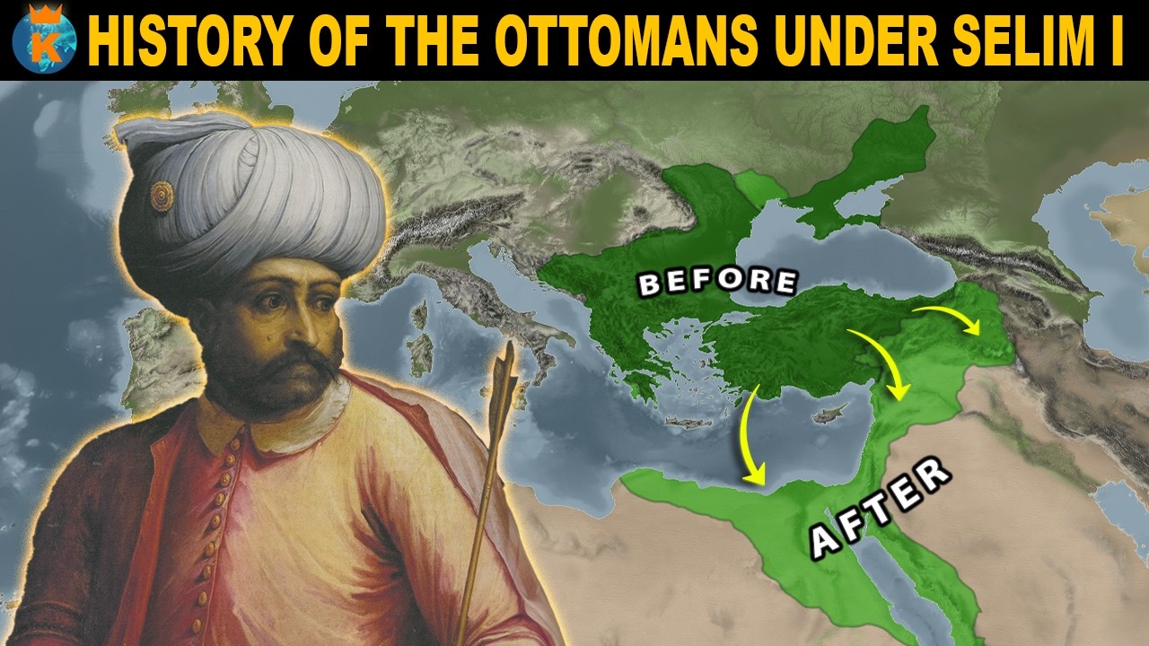 How Selim I doubled the size of the Ottoman Empire | History of the Ottoman Empire under Selim I