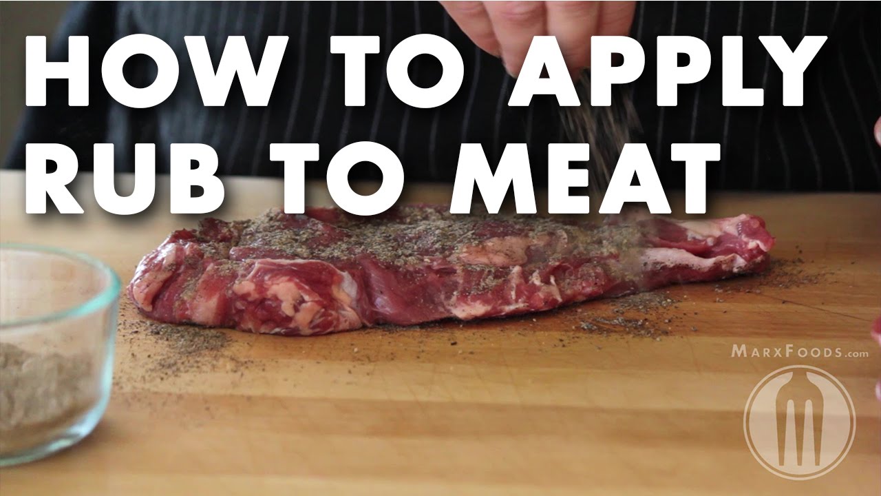 How to Apply Rub to Meat Technique Video