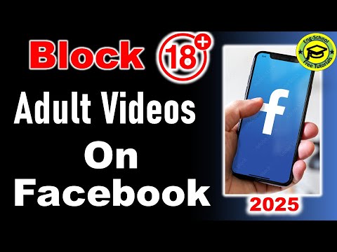 How To Block Facebook Adult Videos (2025) Remove Facebook Bad Videos