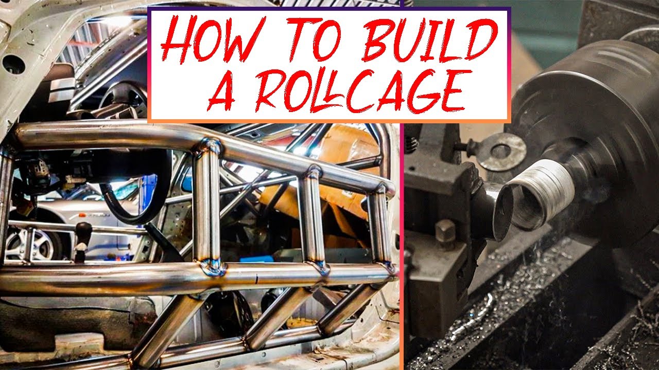How to Build a Roll Cage| Step by Step
