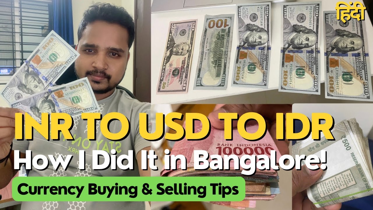 How To Buy & Sell Foreign Currency | My INR to USD Conversion Experience In Bangalore | In Hindi