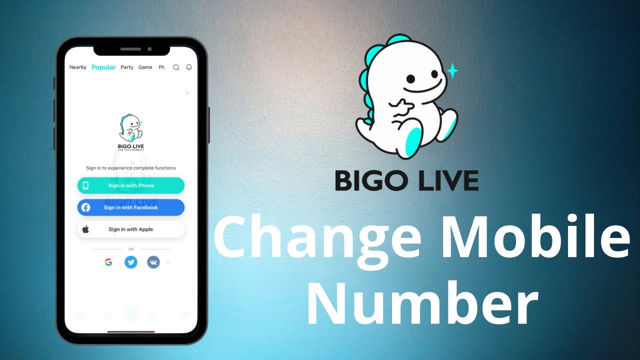 How to Change your Phone Number in Bigo Live