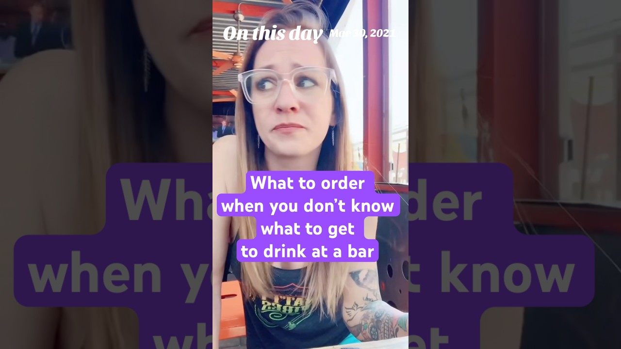 How to choose what to order when you don’t know what to drink at a bar