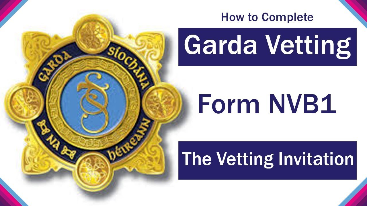 How to complete Garda Vetting Inviter Form NVB1.