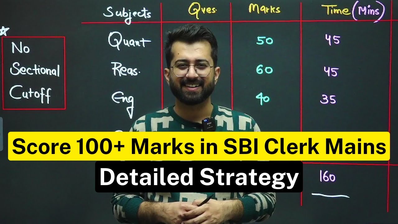 How to crack SBI Clerk Mains Like a Pro 🔥🔥 ? Detailed Strategy to score 100+ Marks by Aashish Arora