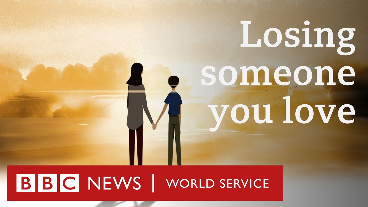 How to deal with bereavement - BBC Dars, BBC World Service