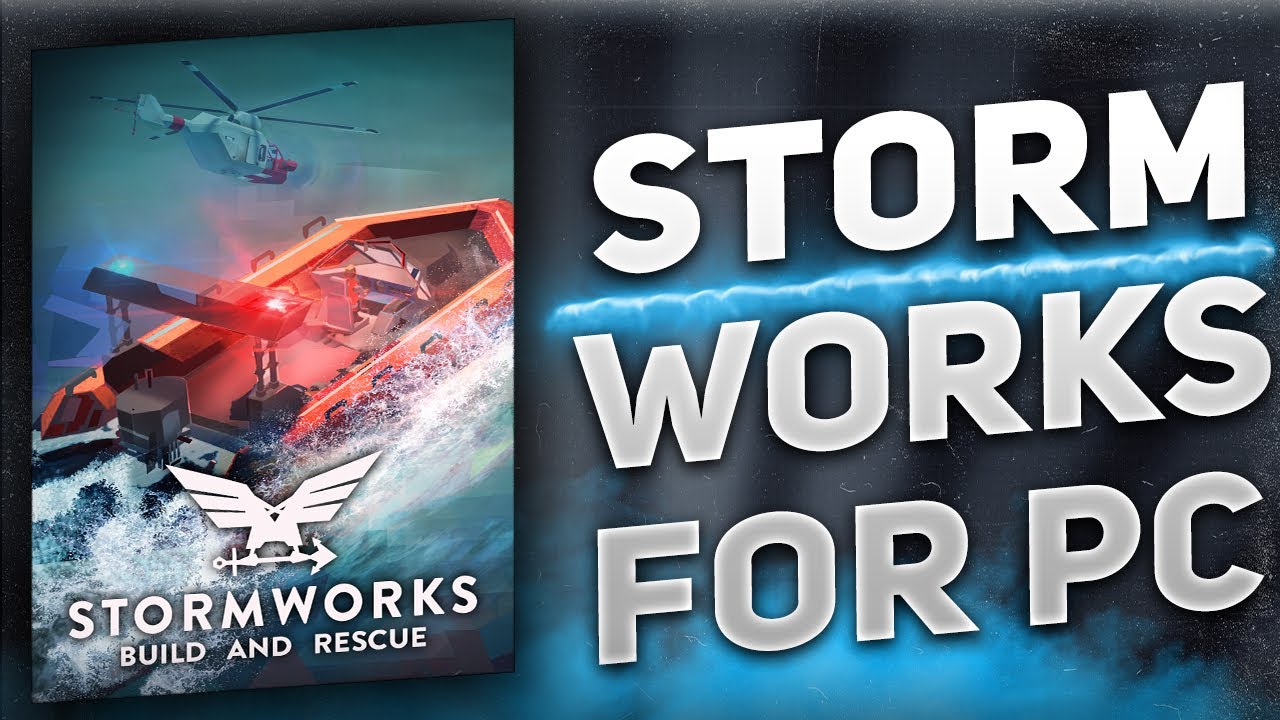 How to Download STORMWORKS♾️Install for PC STORMWORKS⚡️CRACK 2025♻️ [FREE UPDATE]