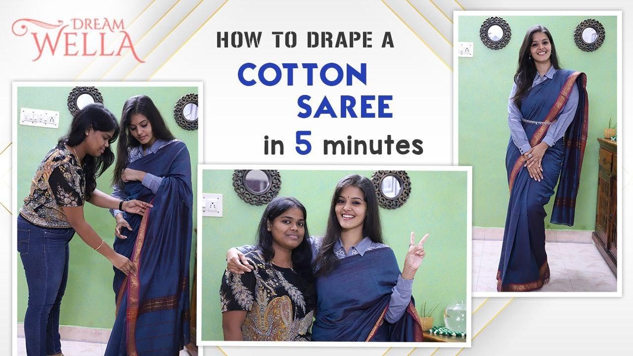How to Drape a cotton Saree in 5 minutes |Cotton saree draping technique | Dream Wella