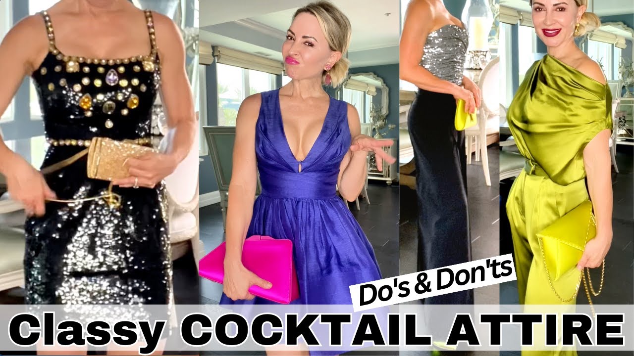 HOW to DRESS CLASSY for a COCKTAIL PARTY | What EVERY Classy Lady Knows