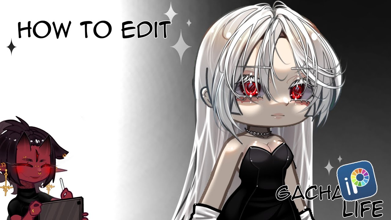 How to edit Gacha! - Como editar! Tutorial | gacha life - my style |