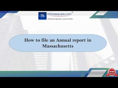 How to file an Annual report in Massachusetts