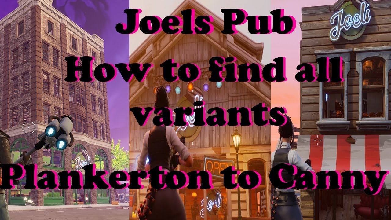 How to find all variants of Joels Pub in Fortnite Save The World