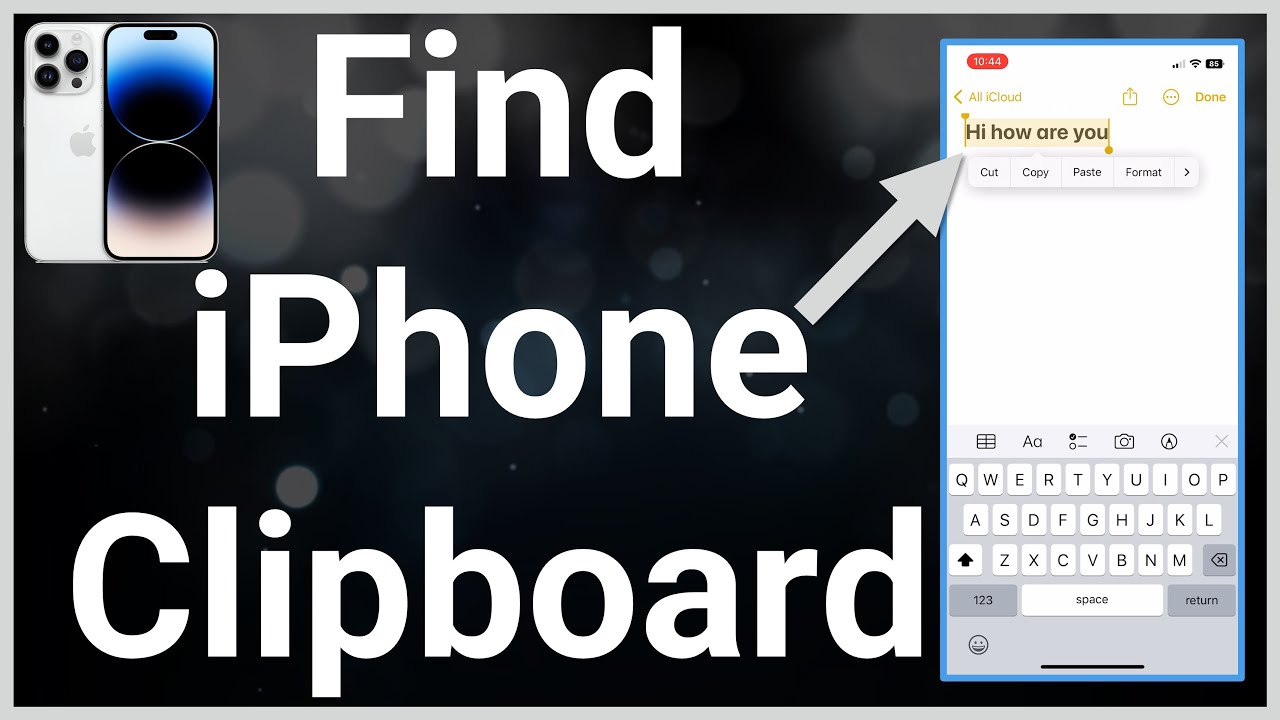 How To Find Clipboard On iPhone