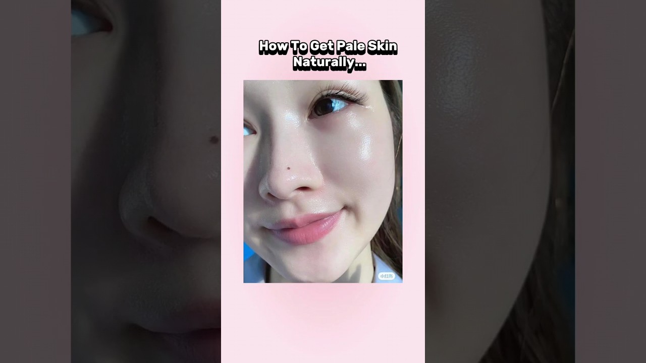 How To Get Pale Skin Naturally 🤍🫧 #paleskin #fairskin #fairskin #whiteskin
