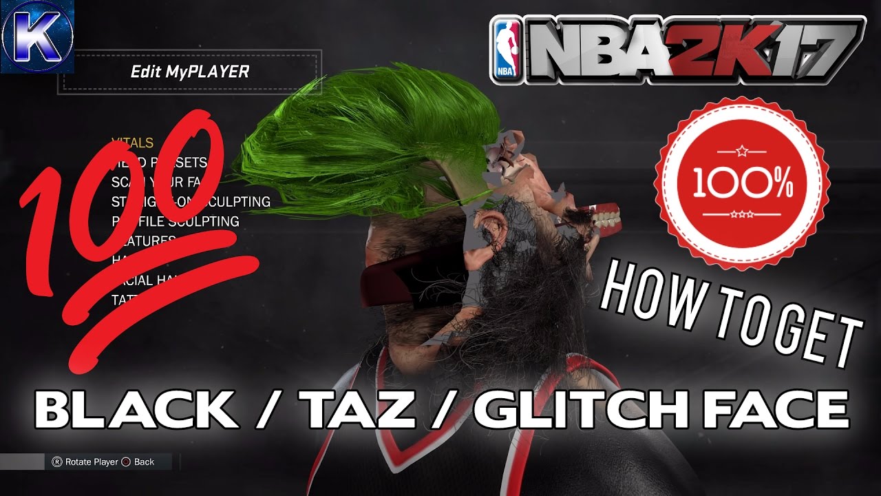 HOW TO GET TAZ FACE - NBA 2K17 AFTER PATCH 100% REAL WAY!