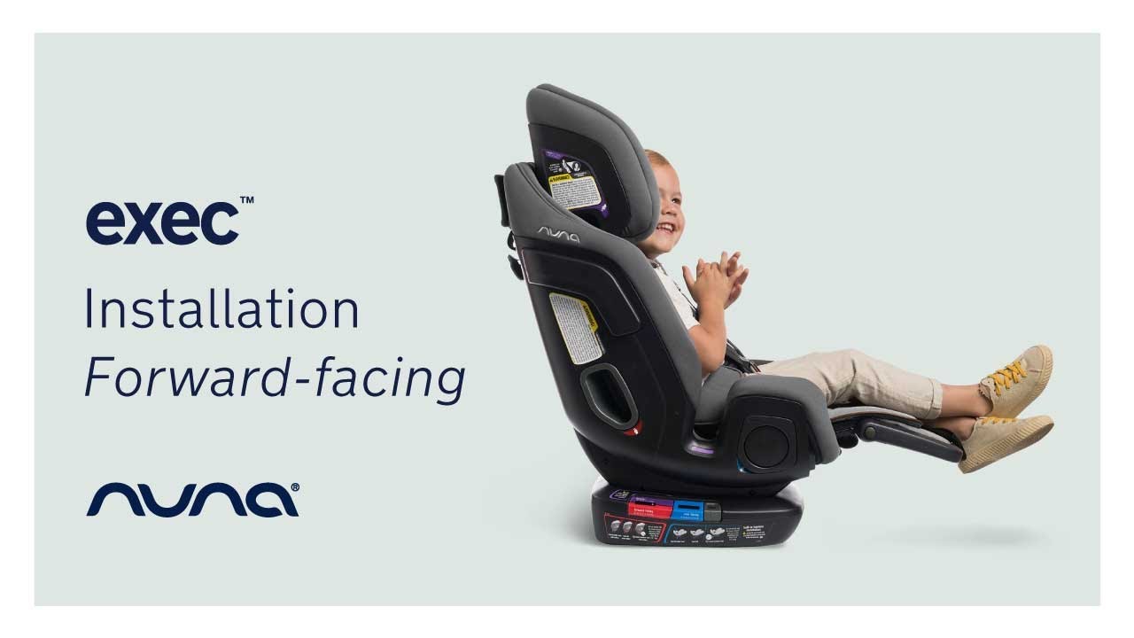How to install Nuna EXEC car seat in Forward Facing Mode | Tutorial