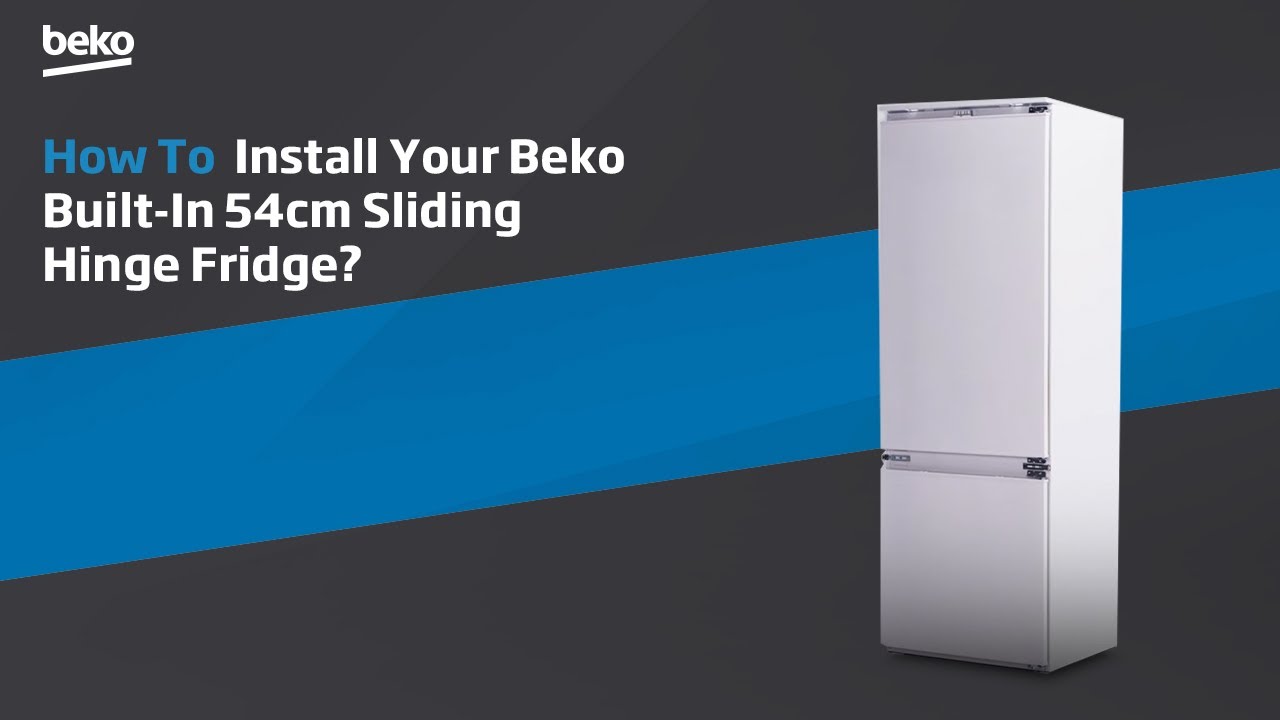 How to Install your Beko Built-In 54cm Sliding Hinge Fridge?