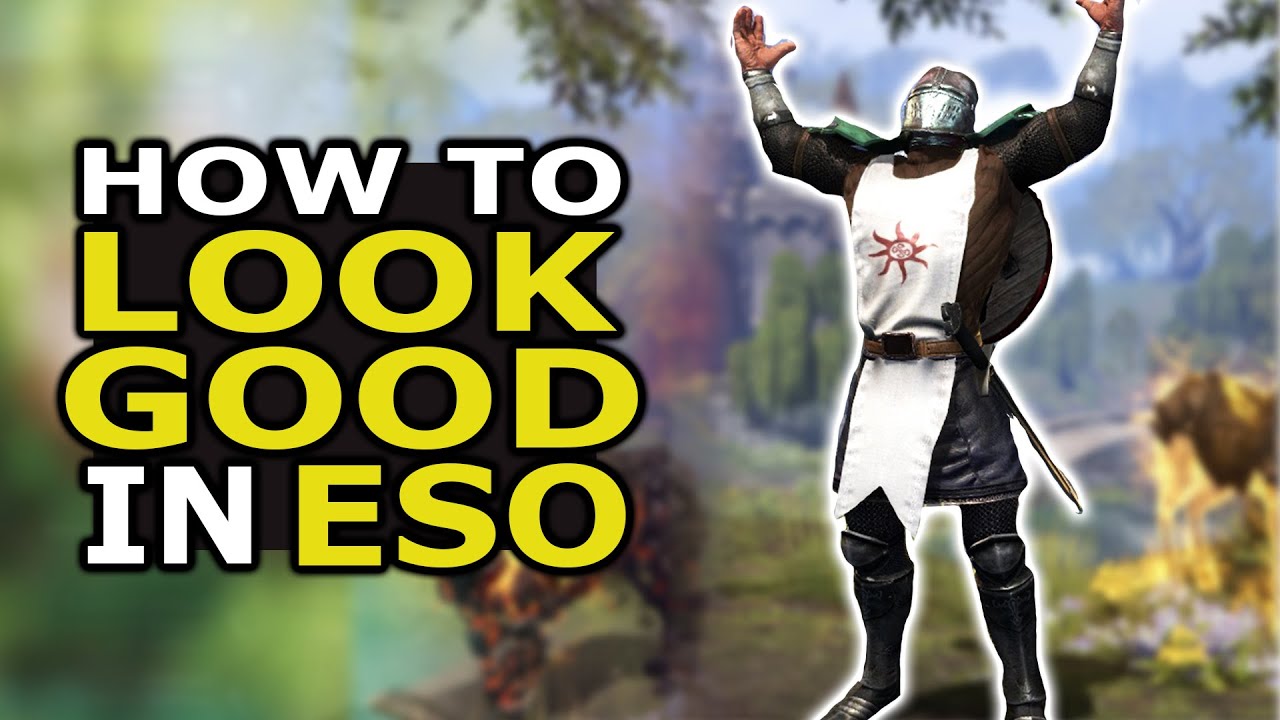 How to Look Good in ESO 