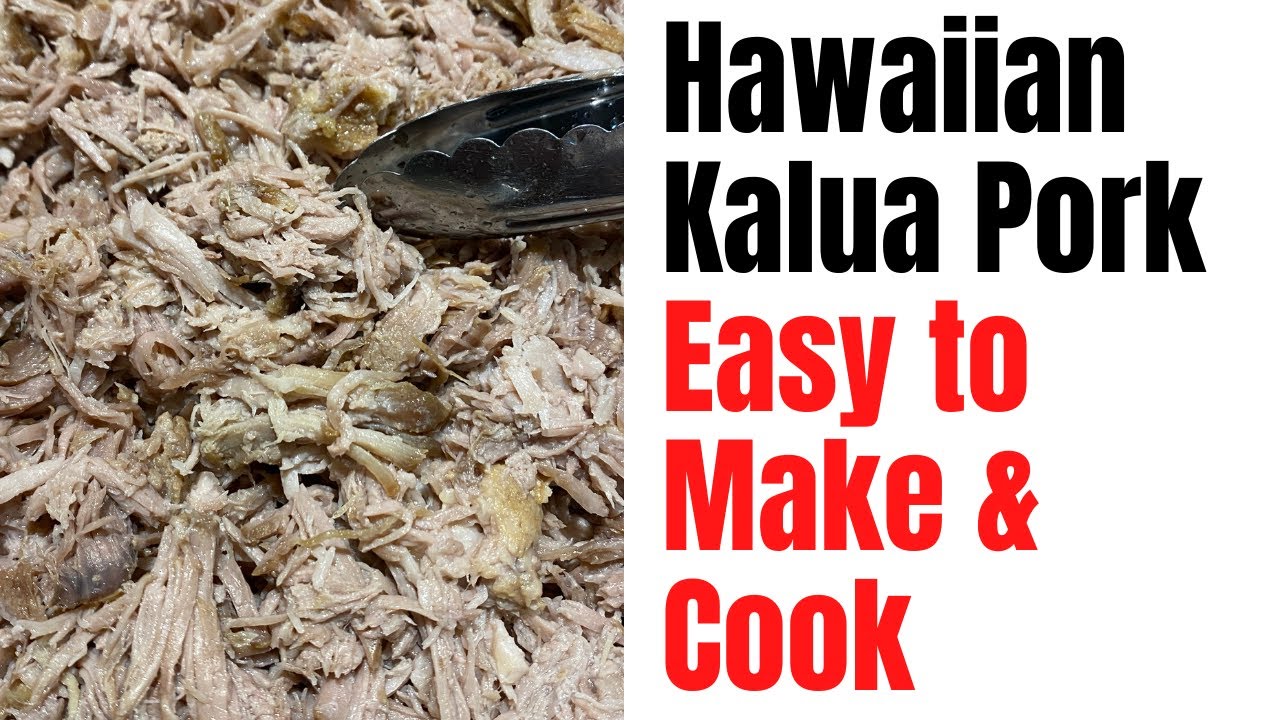 How to Make & Cook Kalua Pork | Kalua Pig