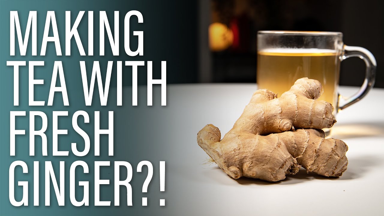 How to Make a Good Cup of Ginger Tea