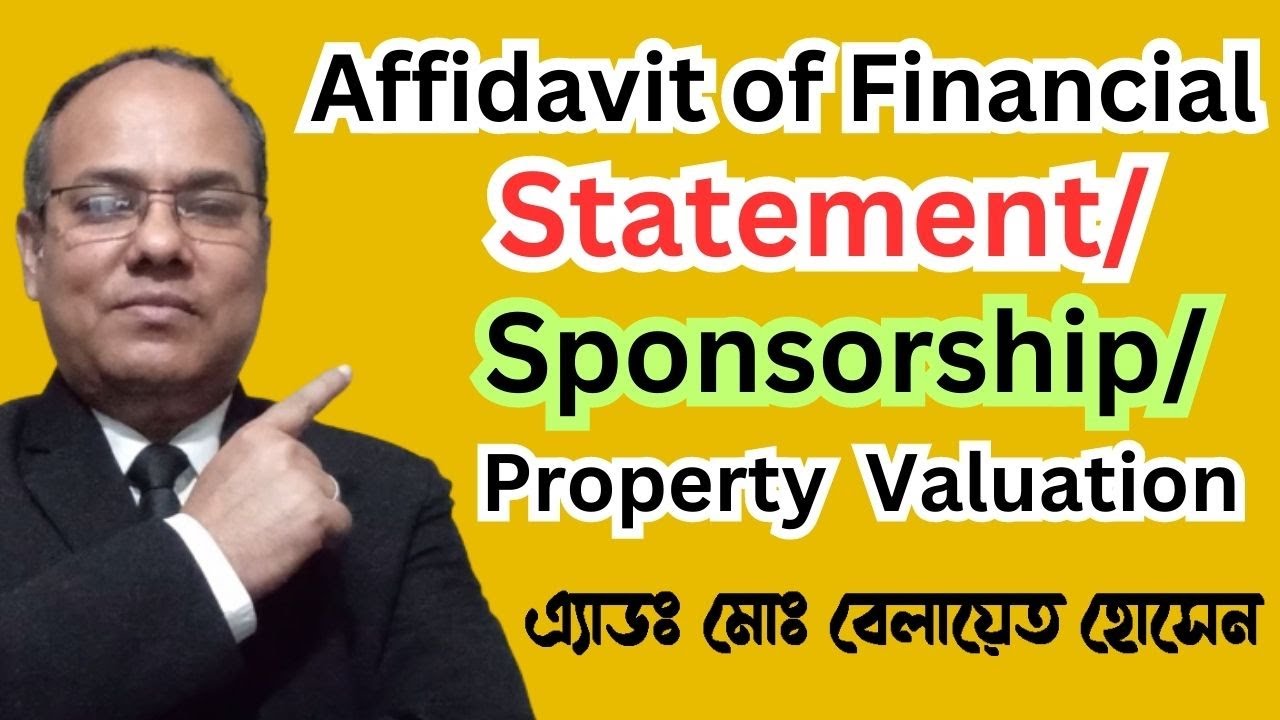 How to make Affidavit of Financial Statement/Sponsorship/Property Valuation for Visit to UK & other