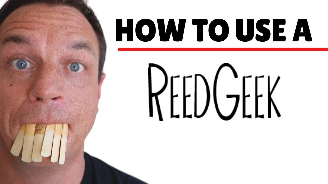 How To Make ALL Your Reeds Work Using A Reed Geek Tool