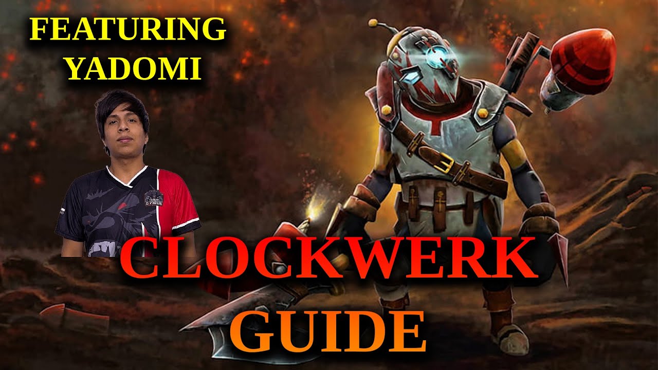 How To Play Clockwerk - Basic Clockwerk Guide