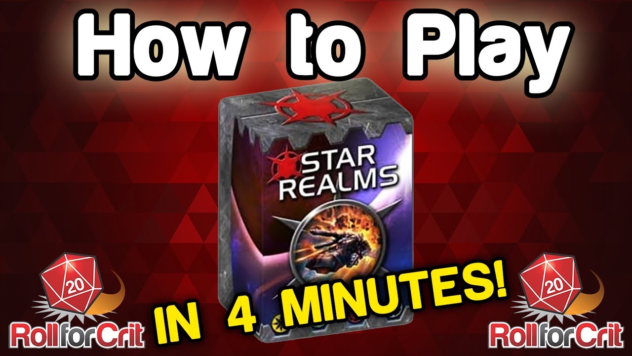 How to Play Star Realms | Roll For Crit